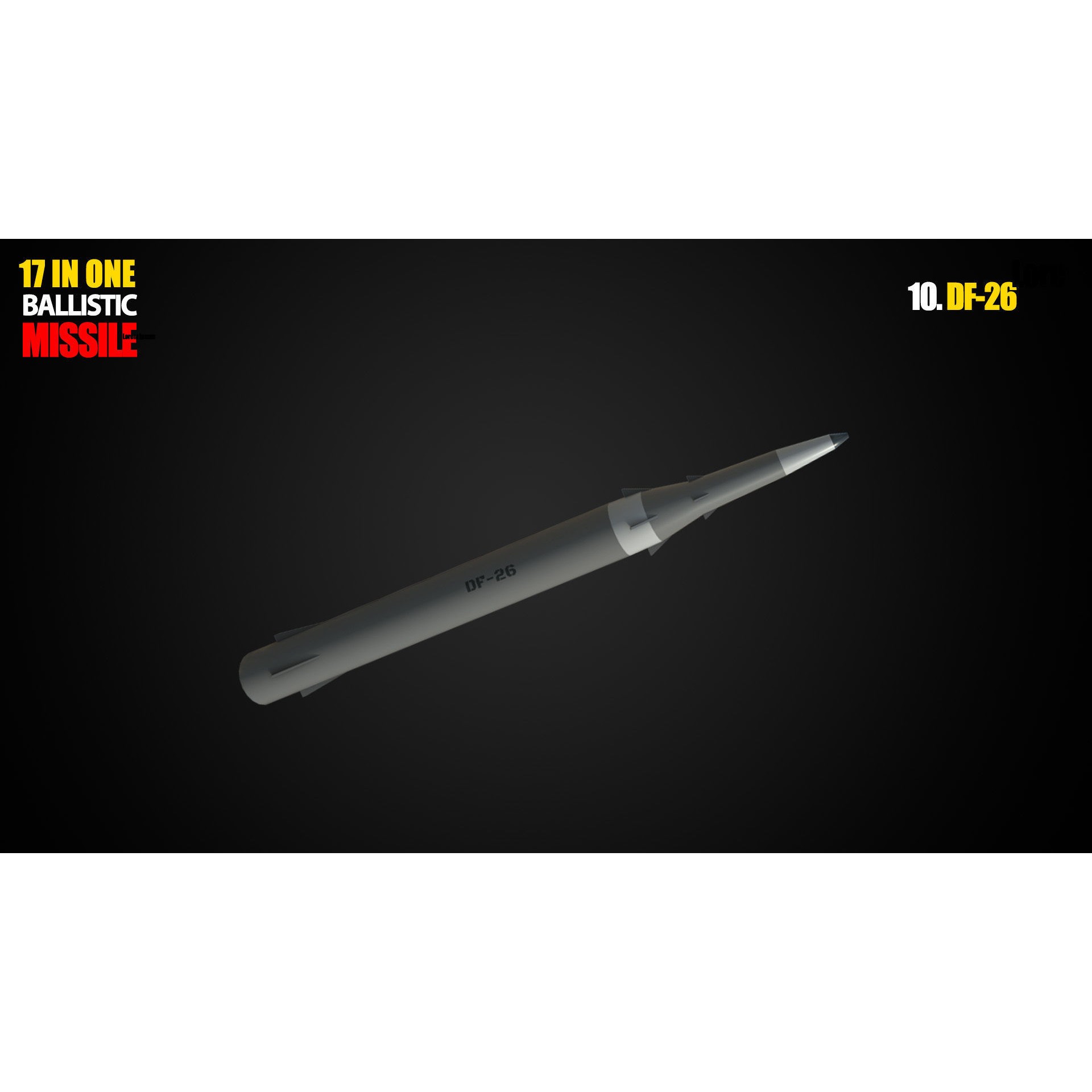 17 in One Ballistic Missile - Low-Poly Game-Ready 3D Model - View 12