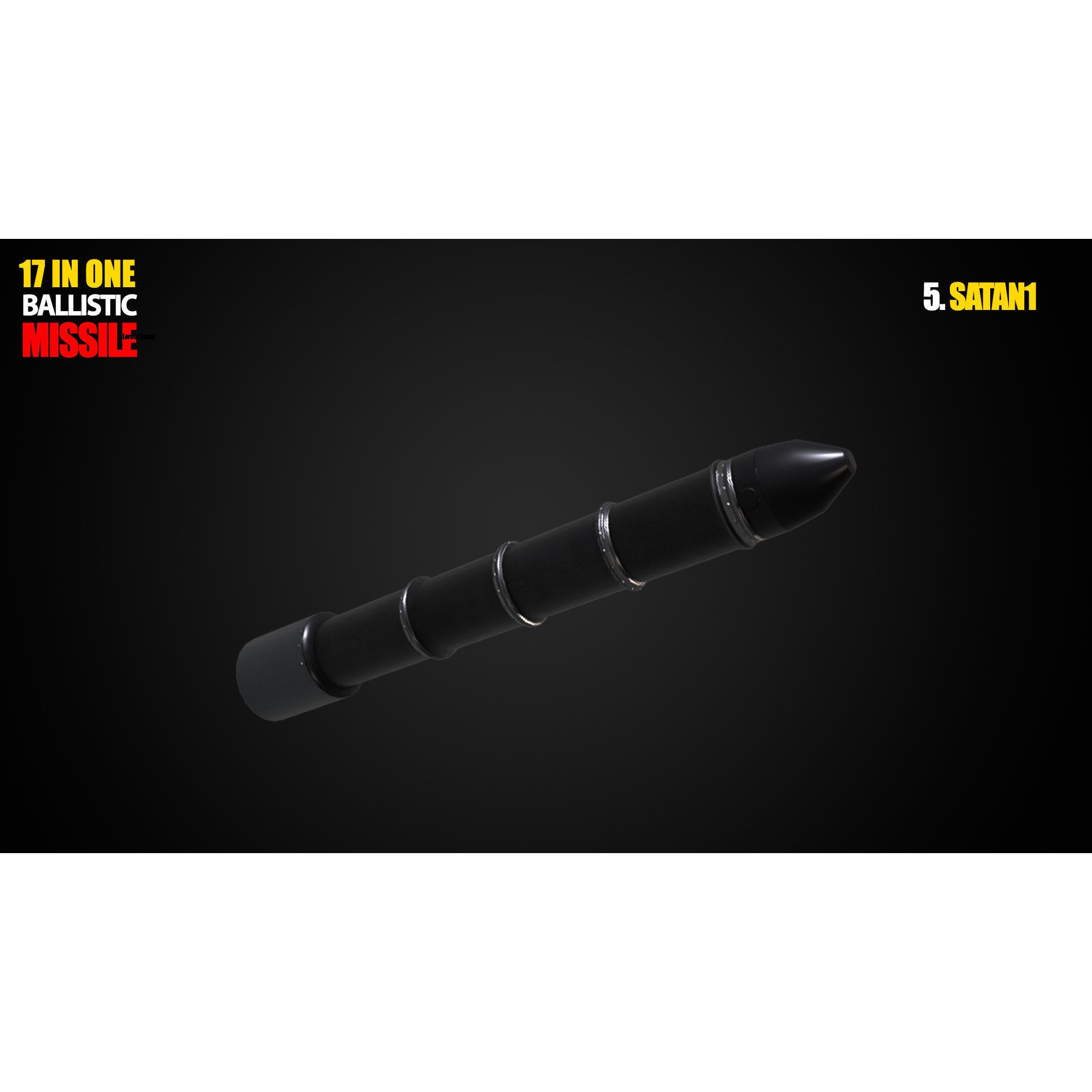 17 in One Ballistic Missile - Low-Poly Game-Ready 3D Model - View 7